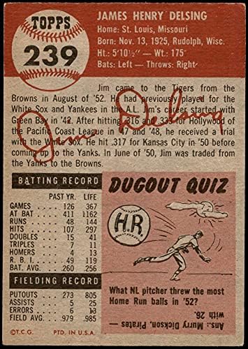 1953 Topps 239 Jim Delsing Detroit Tigers (Baseball Kártya) VG Tigrisek