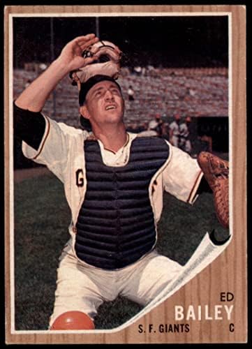 1962 Topps 459 Ed Bailey-t a San Francisco Giants (Baseball Kártya) VG Óriások
