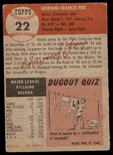 1953 Topps 22 Howard Fox Philadelphia Phillies (Baseball Kártya) VG Phillies